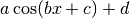 a \cos(b x + c) + d